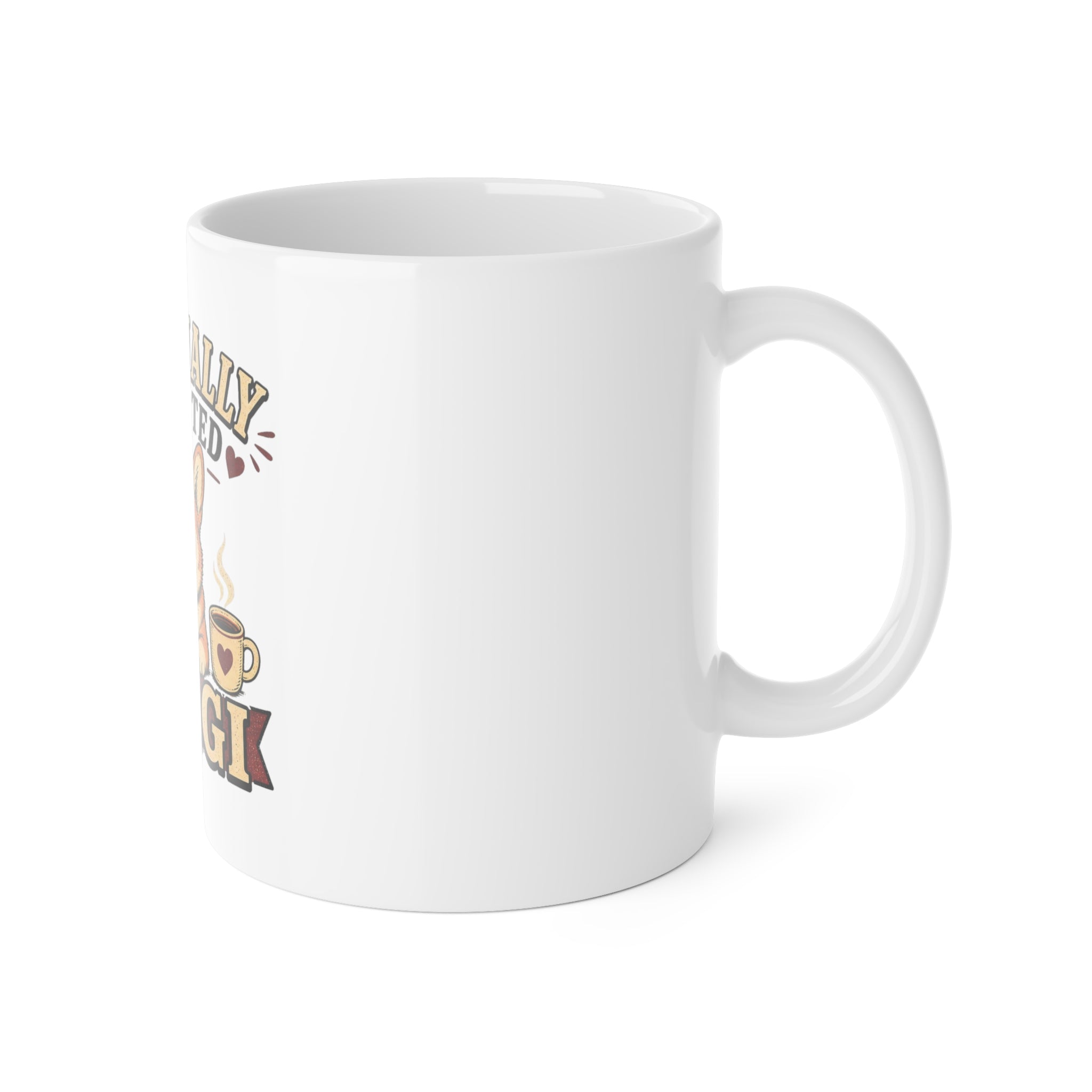 Emotionally Supported by My Corgi Mug