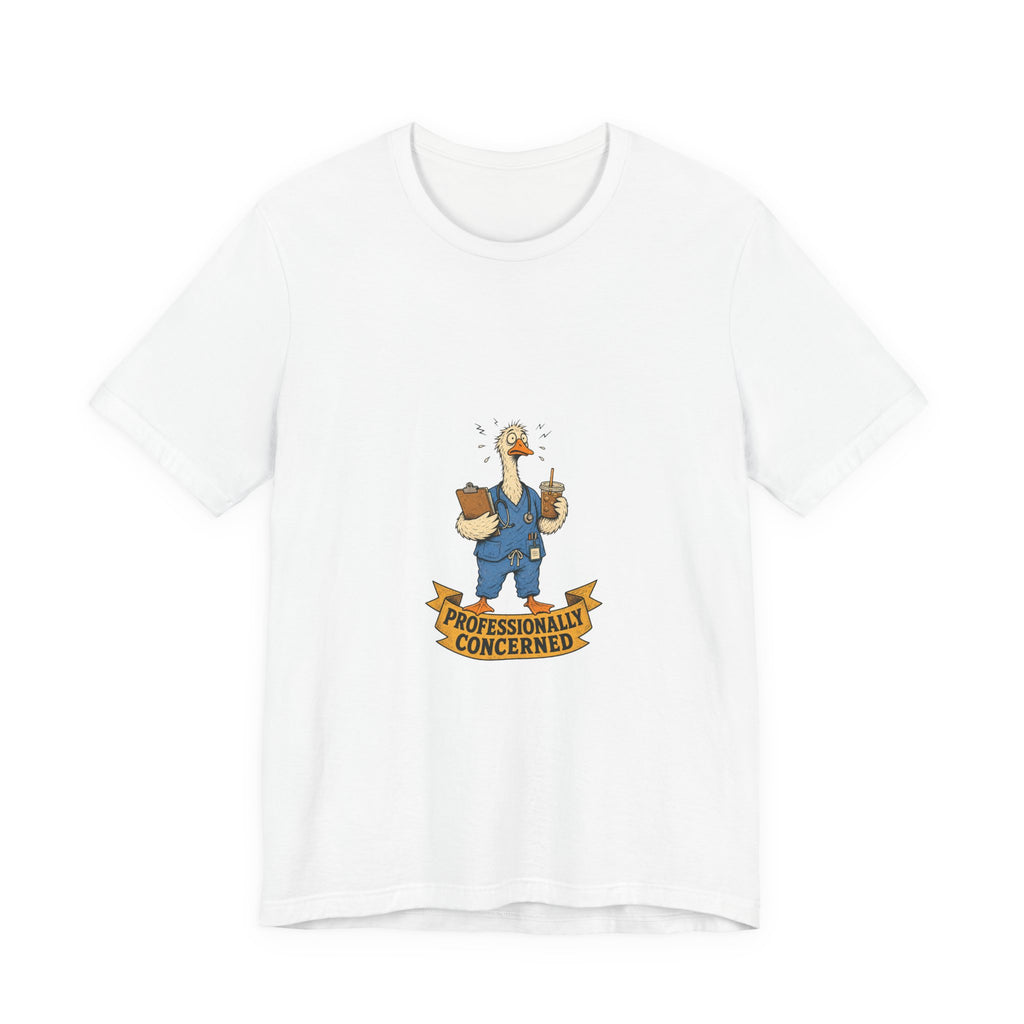 Professionally Concerned Goose Nurse Tee