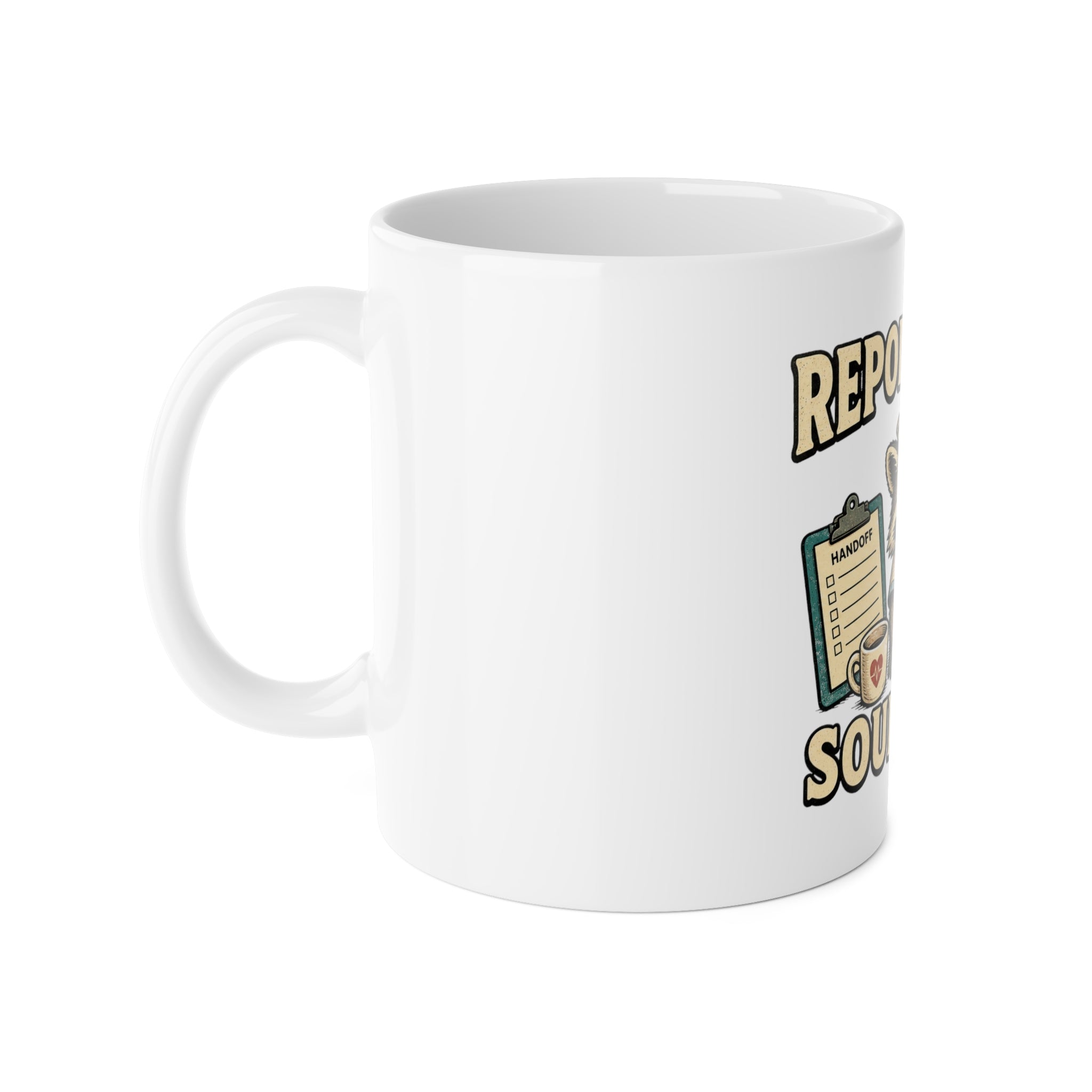 Report Given. Soul Gone Mug