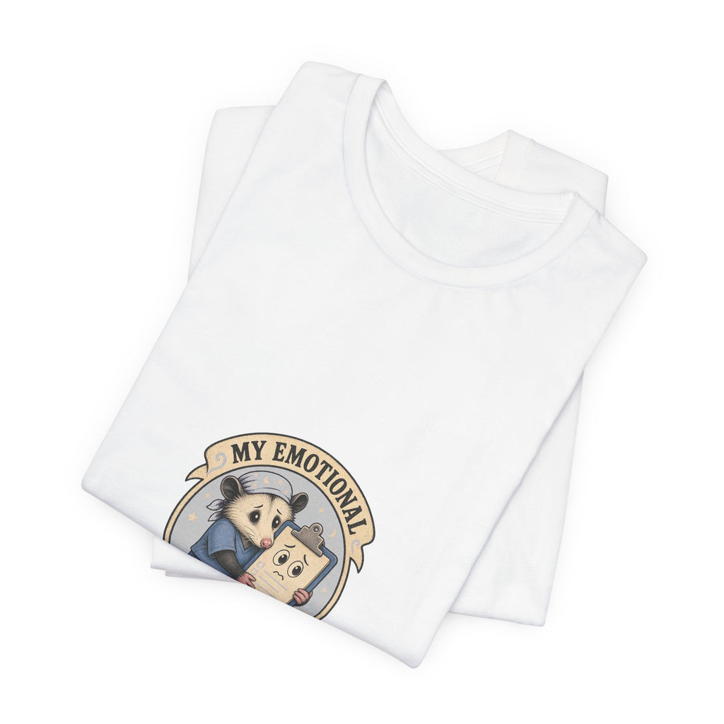 My Emotional Support Clipboard Opossum Nurse Tee